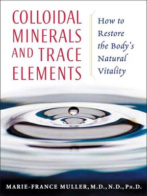 cover image of Colloidal Minerals and Trace Elements